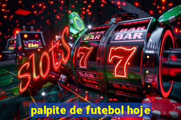 palpite de futebol hoje